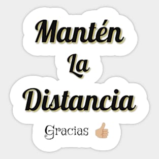 Mantén la distancia Sticker